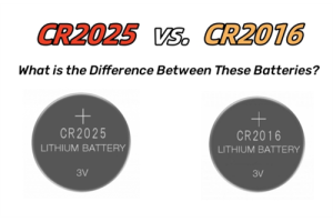 CR2025 VS CR2016 סוללה: חושף את סודות סוללות הכפתורים